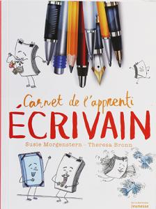 Carnet de l'Apprenti Ecrivain*